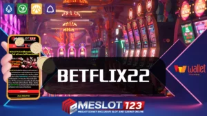 BETFLIX22